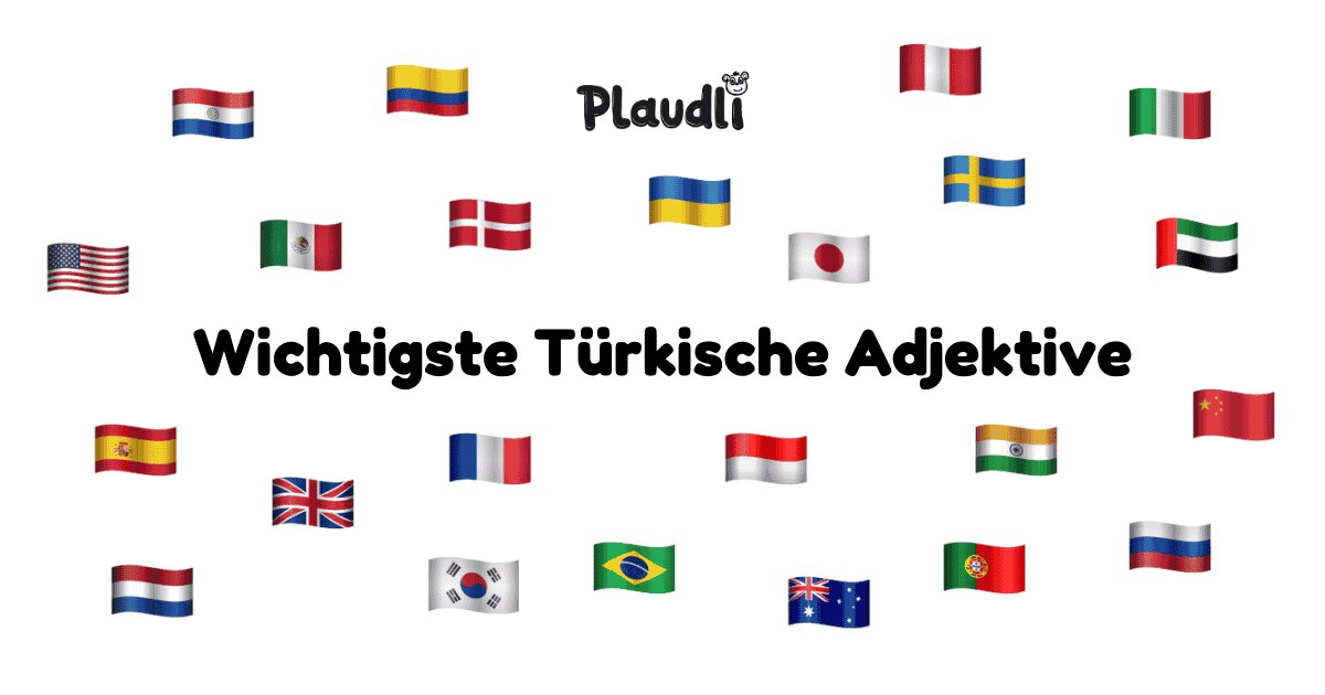 Die 500 Wichtigsten Türkischen Adjektive (Liste)